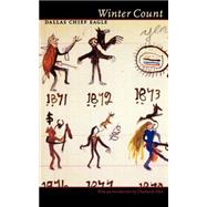 Winter Count by Chief Eagle, D.; Allen, Chadwick; Dallas Chief Eagle, 9780803264328