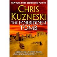The Forbidden Tomb by Kuzneski, Chris, 9780971574328