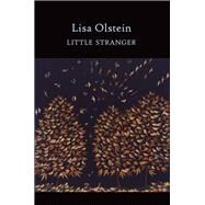 Little Stranger by Olstein, Lisa, 9781556594328