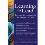 Learning to Lead by Ashley, Willard W. C., Sr., 9781594734328