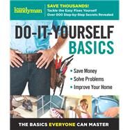 Do-It Yourself Basics by Family Handyman, 9781621454328