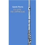 Flute Technique by Morris, Gareth, 9780193184329