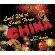 Look What Came from China by Harvey, Miles, 9780613314329