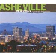Asheville Impressions by Schatz, Bob, 9781560374329
