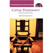 Capital Punishment: A Reference Handbook by Kronenwetter, Michael, 9781576074329