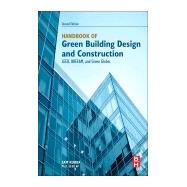 Handbook of Green Building Design and Construction by Kubba, Sam, Ph.D., 9780128104330