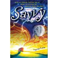 Savvy by Law, Ingrid, 9780142414330