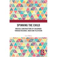 Spinning the Child by Liam Maloy, 9780367554330
