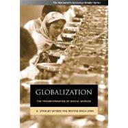 Globalization The Transformation of Social Worlds by Eitzen, D. Stanley; Baca Zinn, Maxine, 9780534624330