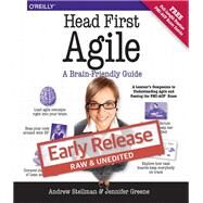Head First Agile by Stellman, Andrew; Greene, Jennifer, 9781449314330
