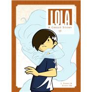 Lola by Torres, J., 9781934964330