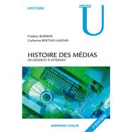 Histoire des mdias by Catherine Bertho-Lavenir; Dominique Barbier, 9782200244330