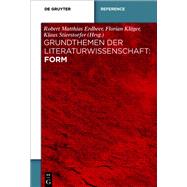 Grundthemen Der Literaturwissenschaft by Erdbeer, Robert Matthias; Klger, Florian; Stierstorfer, Klaus, 9783110364330