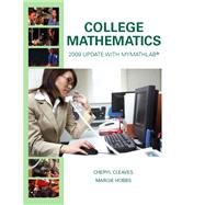 College Mathematics: 2009 Update by Cleaves, Cheryl; Hobbs, Margie, 9780135024331