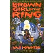 Brown Girl in the Ring by Hopkinson, Nalo, 9780446674331