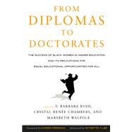 From Diplomas to Doctorates by Kassie Freeman, 9781000974331