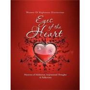 Eyes of the Heart by Wells, Cachet, 9781450054331