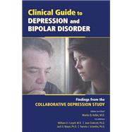 Clinical Guide to Depression and Bipolar Disorder: Findings from the Collaborative Depression Study by Keller, Martin B., M.D., 9781585624331