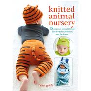 Knitted Animal Nursery by Goble, Fiona, 9781782494331