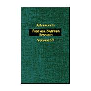 Advances in Food and Nutrition Research by Kinsella, John E., 9780120164332