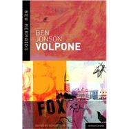 Volpone by Jonson, Ben; Watson, Robert, 9780713654332