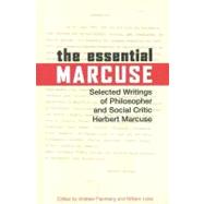 The Essential Marcuse by MARCUSE, HERBERTFEENBERG, ANDREW, 9780807014332