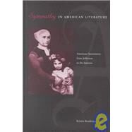 Sympathy in American Literature : American Sentiments from Jefferson to the Jameses by Boudreau, Kristin, 9780813024332