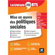 Le Volum' BTS - Mise en oeuvre des politiques sociales - 6e dition - Rvision by Vincent Chevreux; Maud Ehrhard; Benoit Godiard; Juliette Hontebeyrie; Patrick Lescarcelle; Dominique, 9782216164332