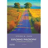 Exploring Philosophy An Introductory Anthology by Cahn, Steven M., 9780190674335
