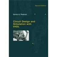 Circuit Design and Simulation With Vhdl by Pedroni, Volnei A., 9780262014335
