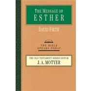 The Message of Esther by Firth, David G., 9780830824335