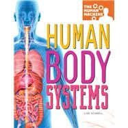 Human Body Systems by Schnell, Lisa K., 9781641564335