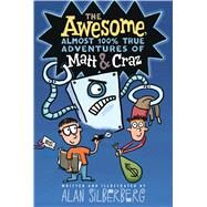 The Awesome, Almost 100% True Adventures of Matt & Craz by Silberberg, Alan; Silberberg, Alan, 9781416994336