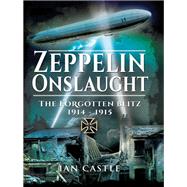 Zeppelin Onslaught by Castle, Ian, 9781848324336