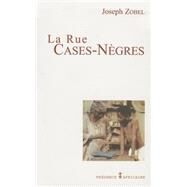 LA Rue Cases Negres by Zobel, Joseph, 9782708704336