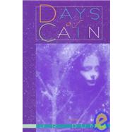 Days of Cain by Dunn, J. R., 9780380974337