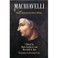 Machiavelli by Jurdjevic, Mark; Ray, Meredith K., 9780812224337