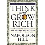 Think and Grow Rich by Hill, Napoleon, 9781585424337