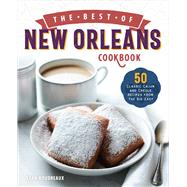 The Best of New Orleans Cookbook by Boudreaux, Ryan, 9781646114337