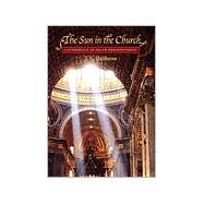 The Sun in the Church: Cathedrals As Solar Observatories by HEILBRON J. L., 9780674854338