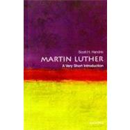 Martin Luther A Very Short Introduction by Hendrix, Scott H., 9780199574339