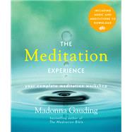 The Meditation Experience by Madonna Gauding, 9780753734339