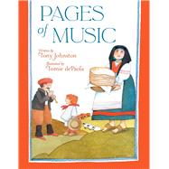 Pages of Music by Johnston, Tony; dePaola, Tomie, 9781665904339