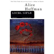 Local Girls by Hoffman, Alice (Author), 9780425174340
