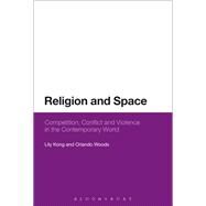 Religion and Space by Kong, Lily; Woods, Orlando, 9781350044340