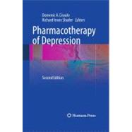 Pharmacotherapy of Depression by Ciraulo, Domenic A., 9781603274340