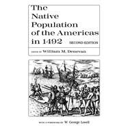 The Native Population of the Americas in 1492 by Denevan, William M., 9780299134341