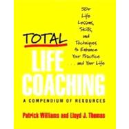 Total Life Coaching Cl by Williams,Patrick, 9780393704341
