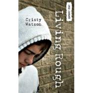 Living Rough by Watson, Cristy, 9781554694341