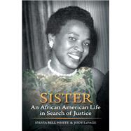 Sister by White, Sylvia Bell; Lepage, Jody, 9780299294342